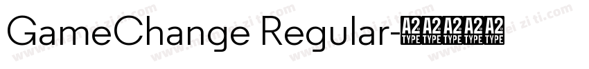 GameChange Regular字体转换